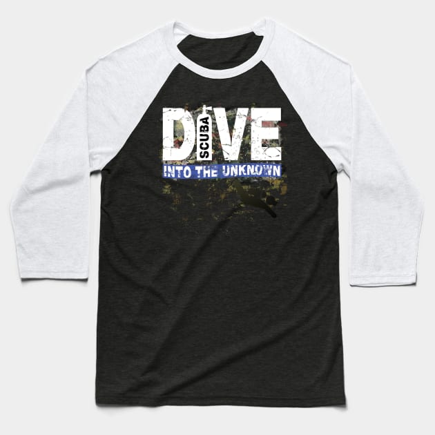 Scuba Diving T Shirt Dive into the Unknown Distressed Tee Baseball T-Shirt by norules